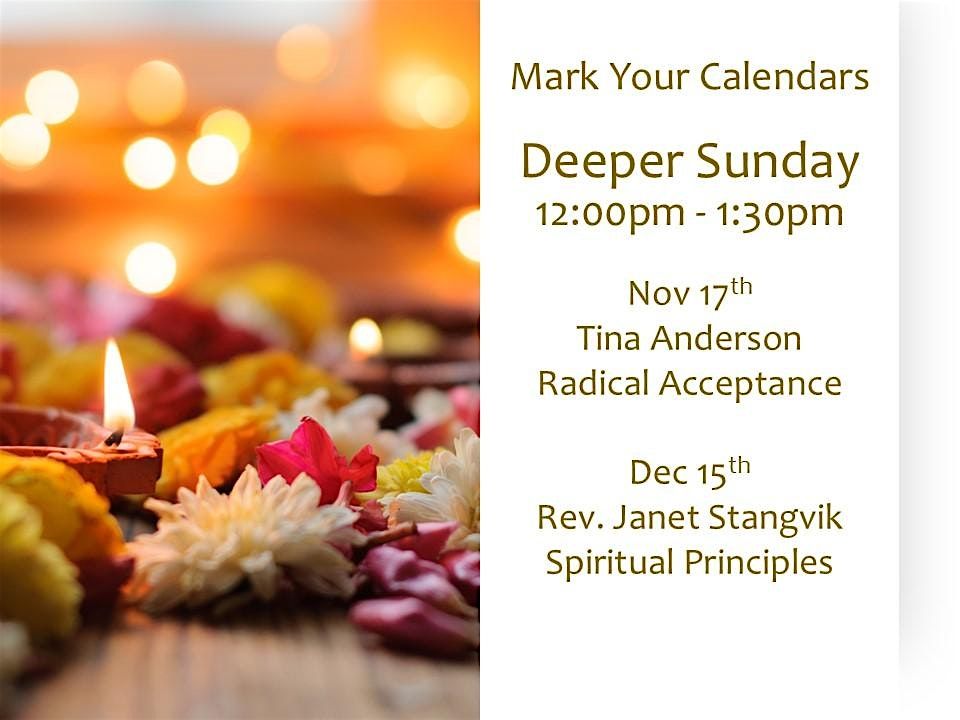 Going Deeper | Discussions on Radical Acceptance with Tina A.