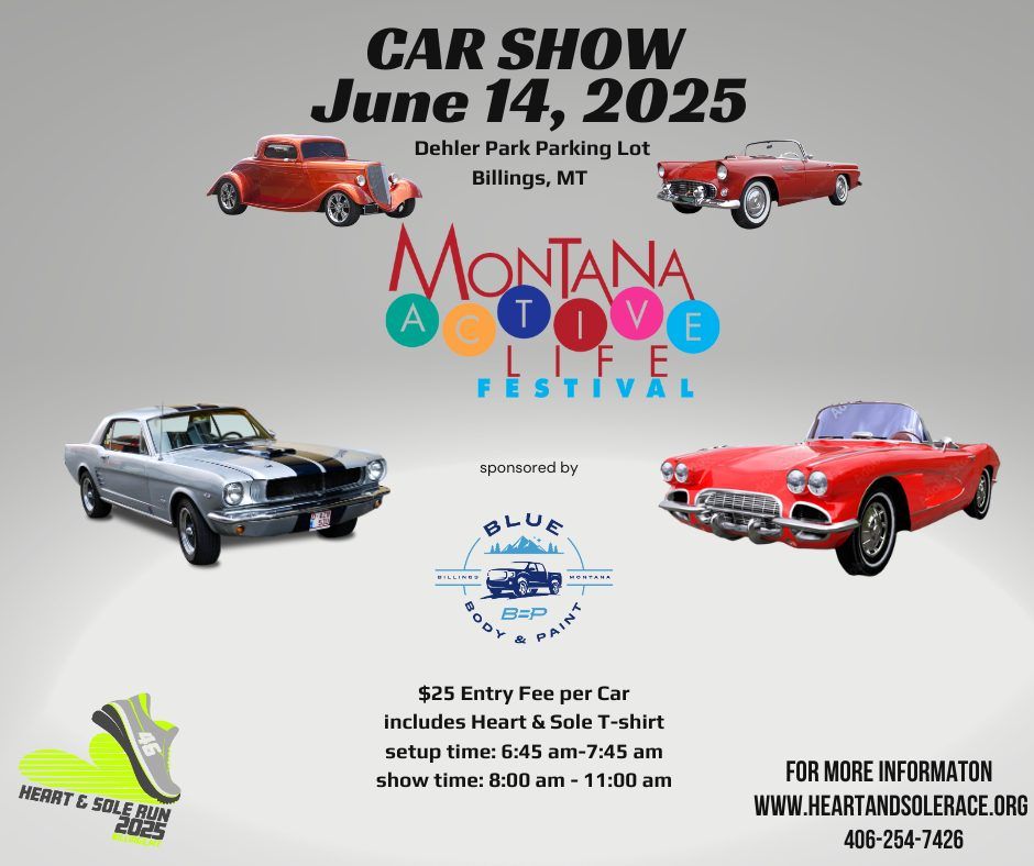 Montana Active Life Festival Car Show!