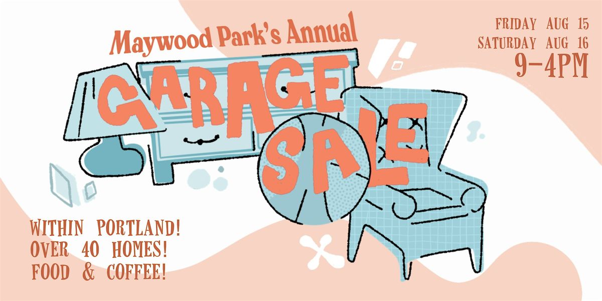 You're invited! - Maywood Park's Annual Garage Sale