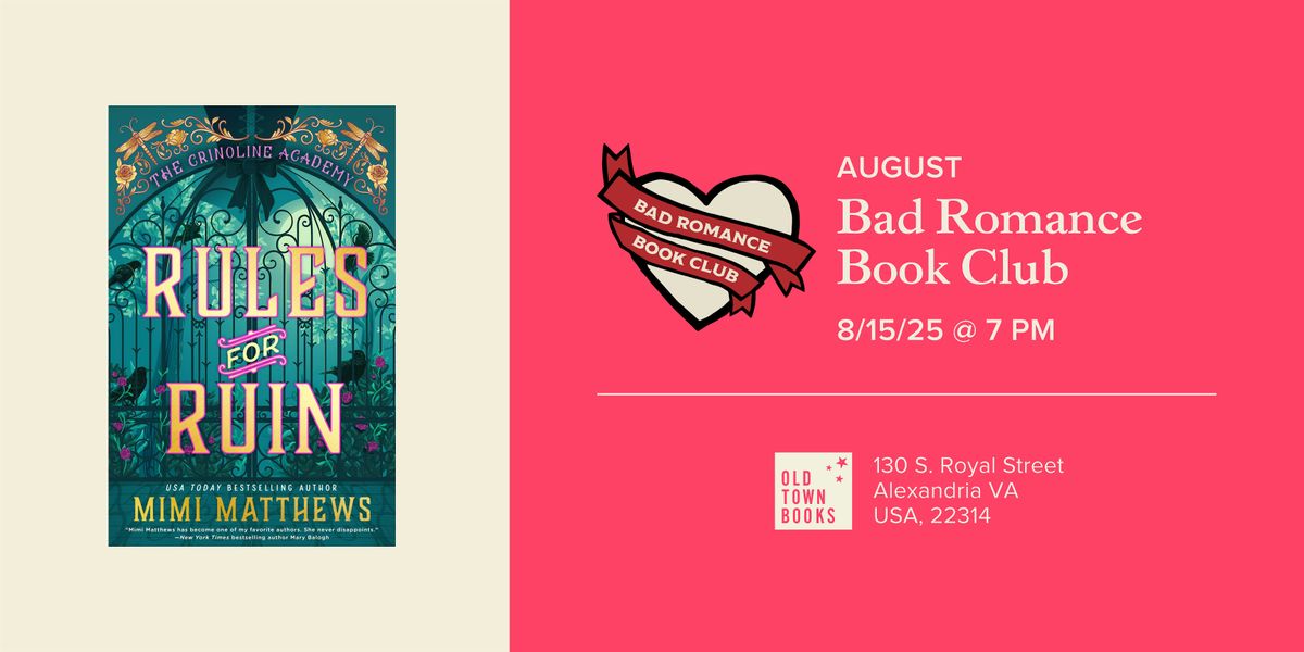 August Bad Romance Book Club: Rules for Ruin