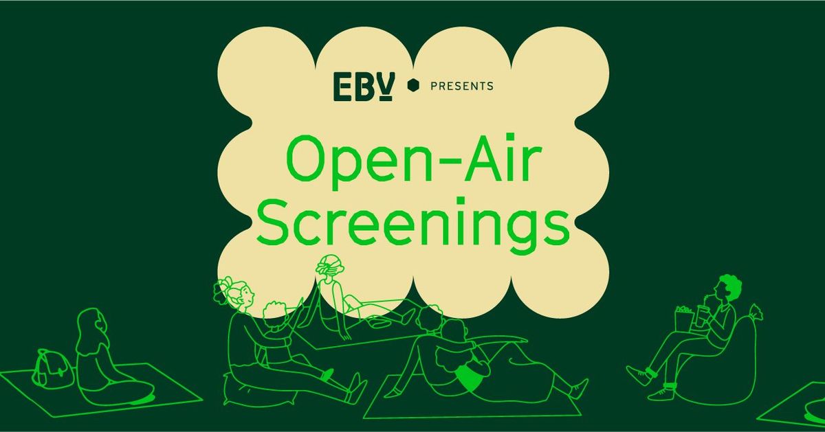 EBV Open-Air Screenings