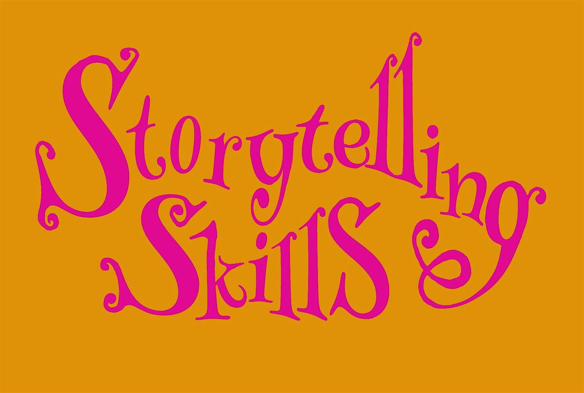 Storytelling Skills