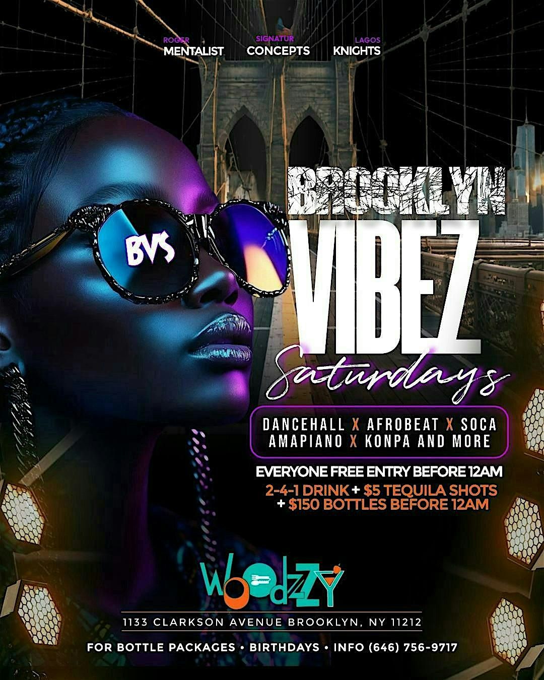 Brooklyn Vibez Saturdays, The Ultimate Saturday Night Caribbean Dance Party