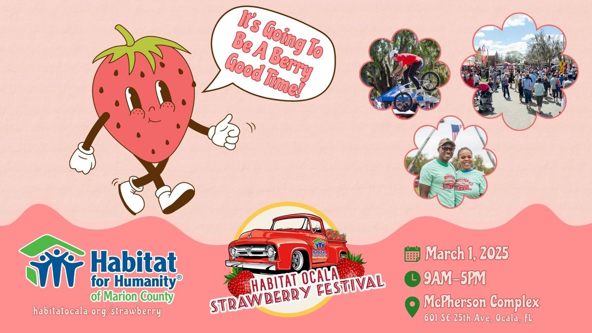 11th Anniversary Habitat Ocala Strawberry Festival 