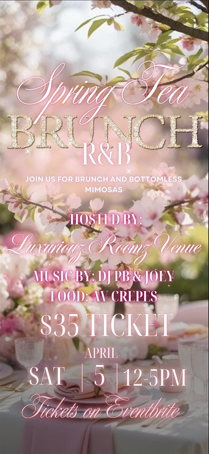 Spring Tea  R&B Brunch