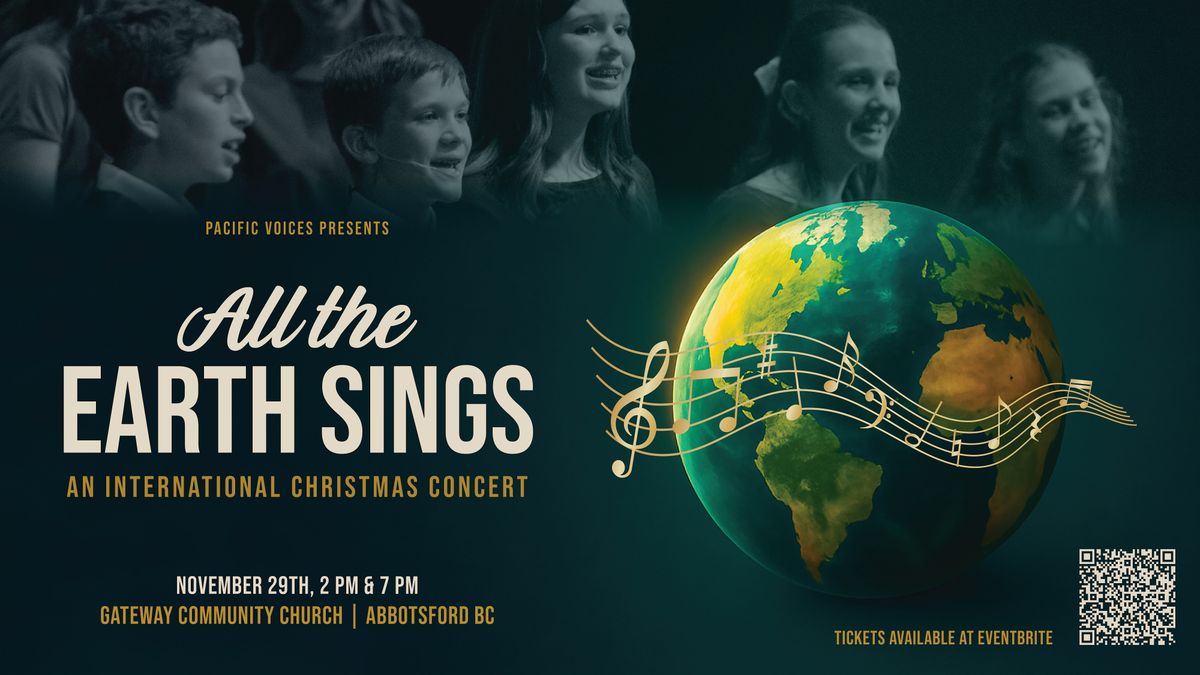 Pacific Voices Presents: All The Earth Sings - An International Christmas