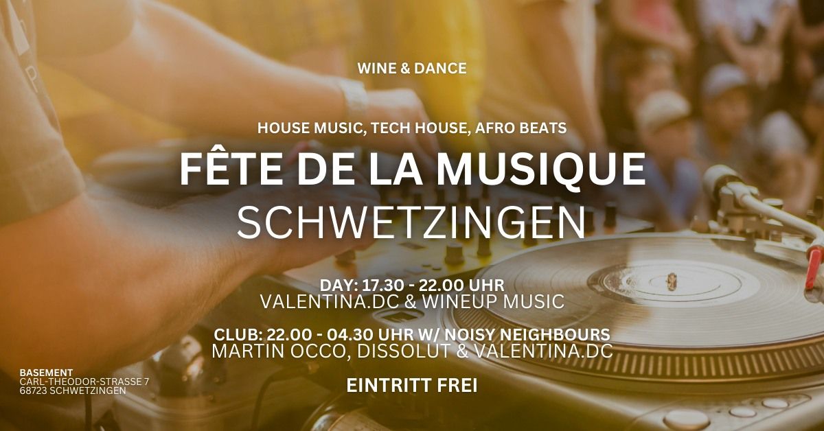 F\u00eate de la Musique in Schwetzingen: HOUSE, WINE & DANCE