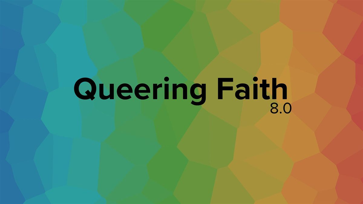 Queering Faith 8 with Rev. Malcolm Himschoot