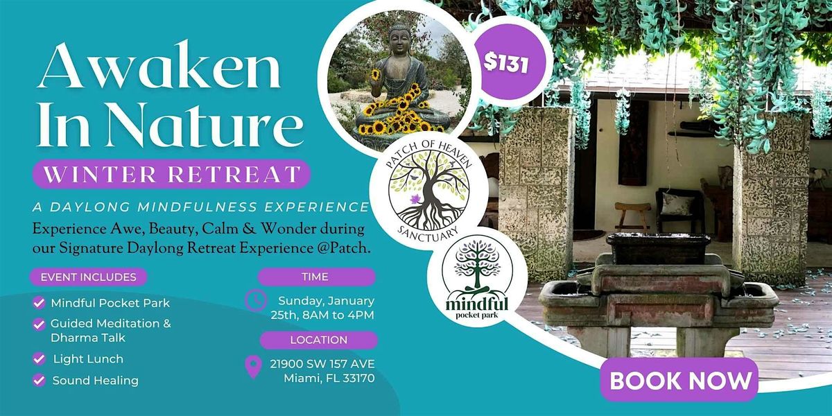 Awaken In Nature Daylong Mindfulness Winter Retreat