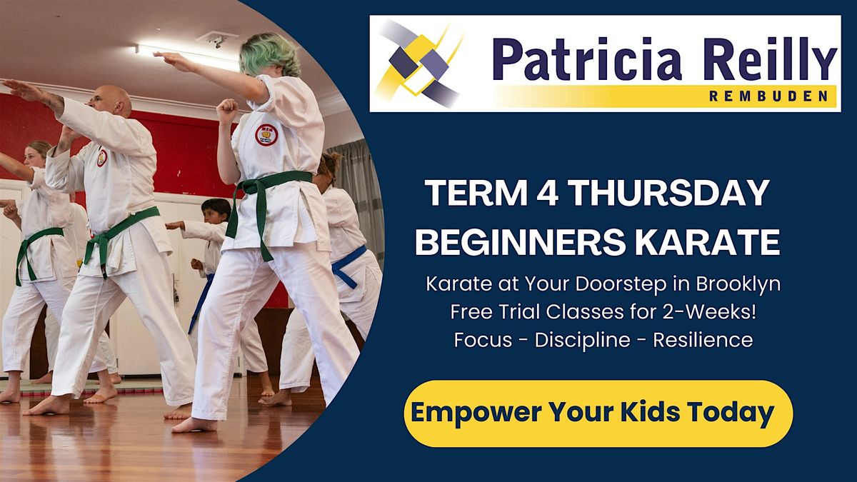 Term 4 Thursday Beginners Karate FREE Trial Class