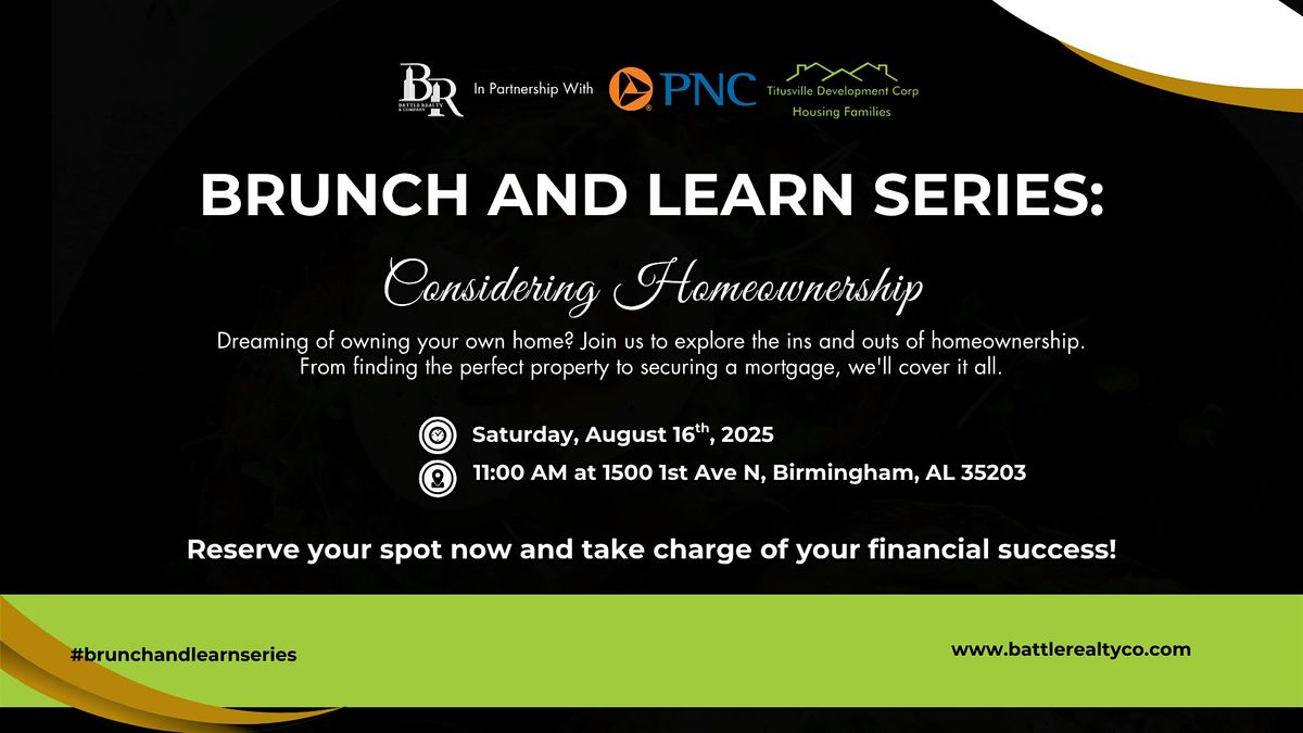 Brunch and Learn Series: Considering Homeownership