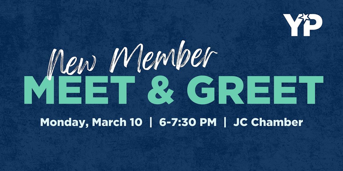 New Member Meet & Greet