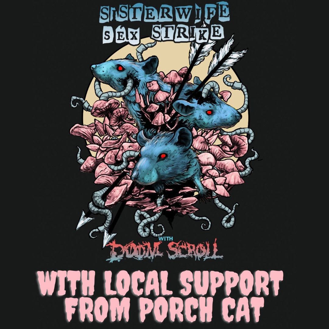 Sister Wives S*x Strike\/ Doom Scroll\/ Porch Cat