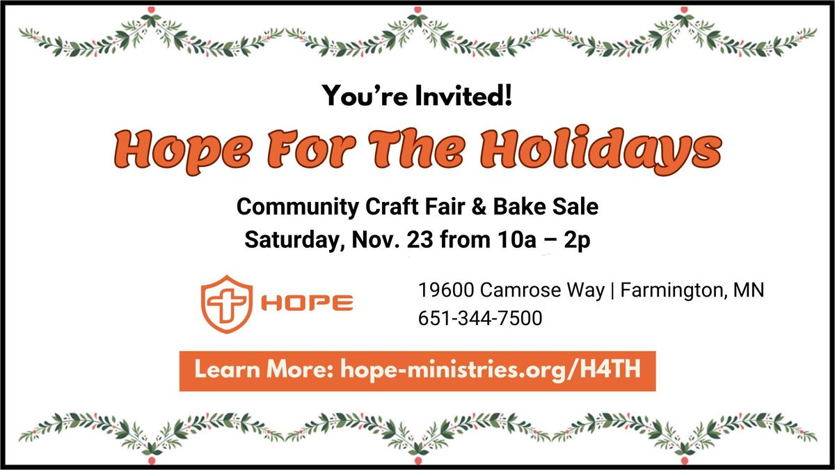 Hope for the Holidays: A Community Craft Fair Open to All!