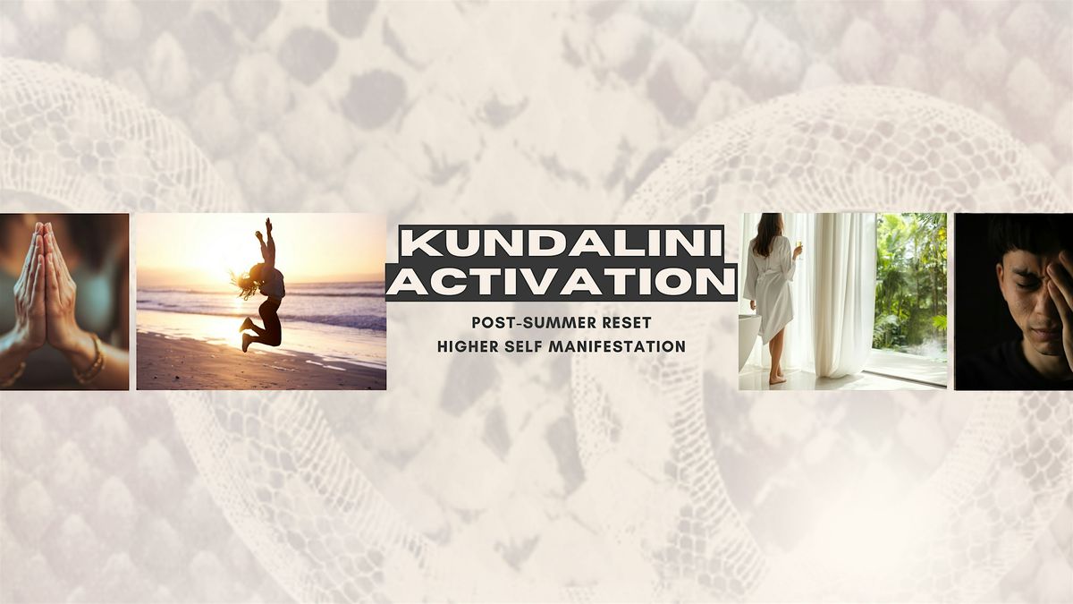 Kundalini Activation Semi Private Workshop
