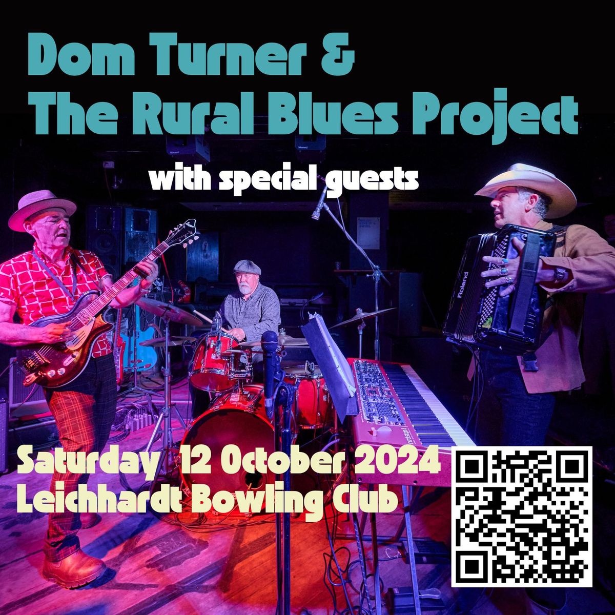 Dom Turner & The Rural Blues Project (plus Special Guests) live at the Leichhardt Bowling Club