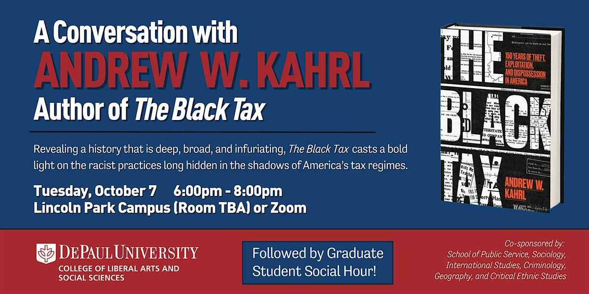 A Conversation with Andrew W. Kahrl, Author of "The Black Tax"