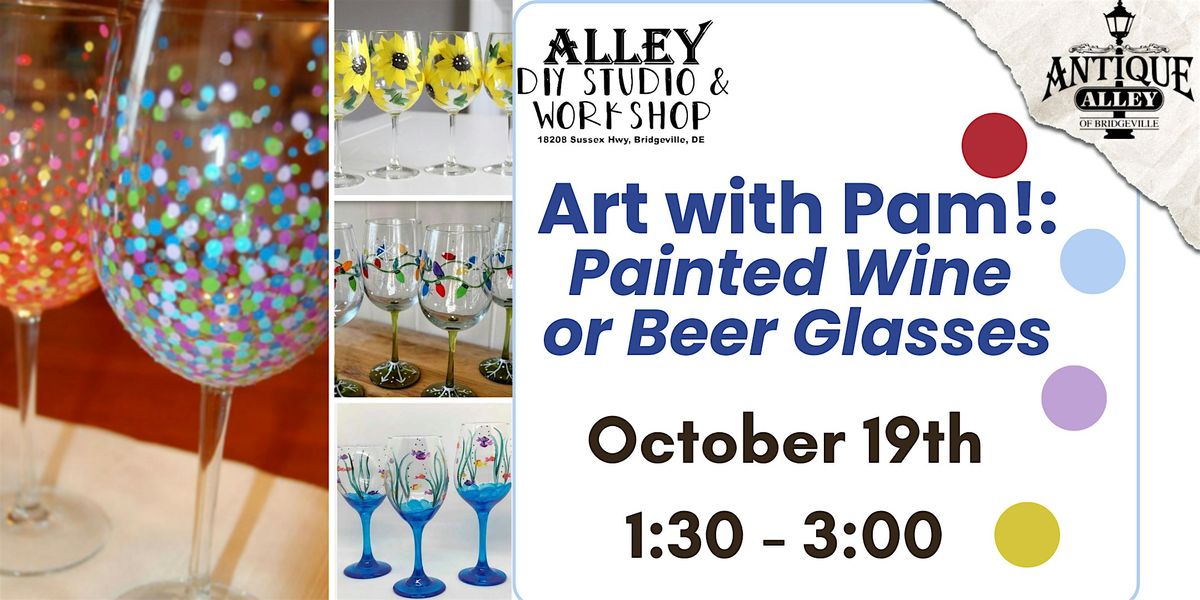 Art with Pam!: Painted Wine or Beer Glasses