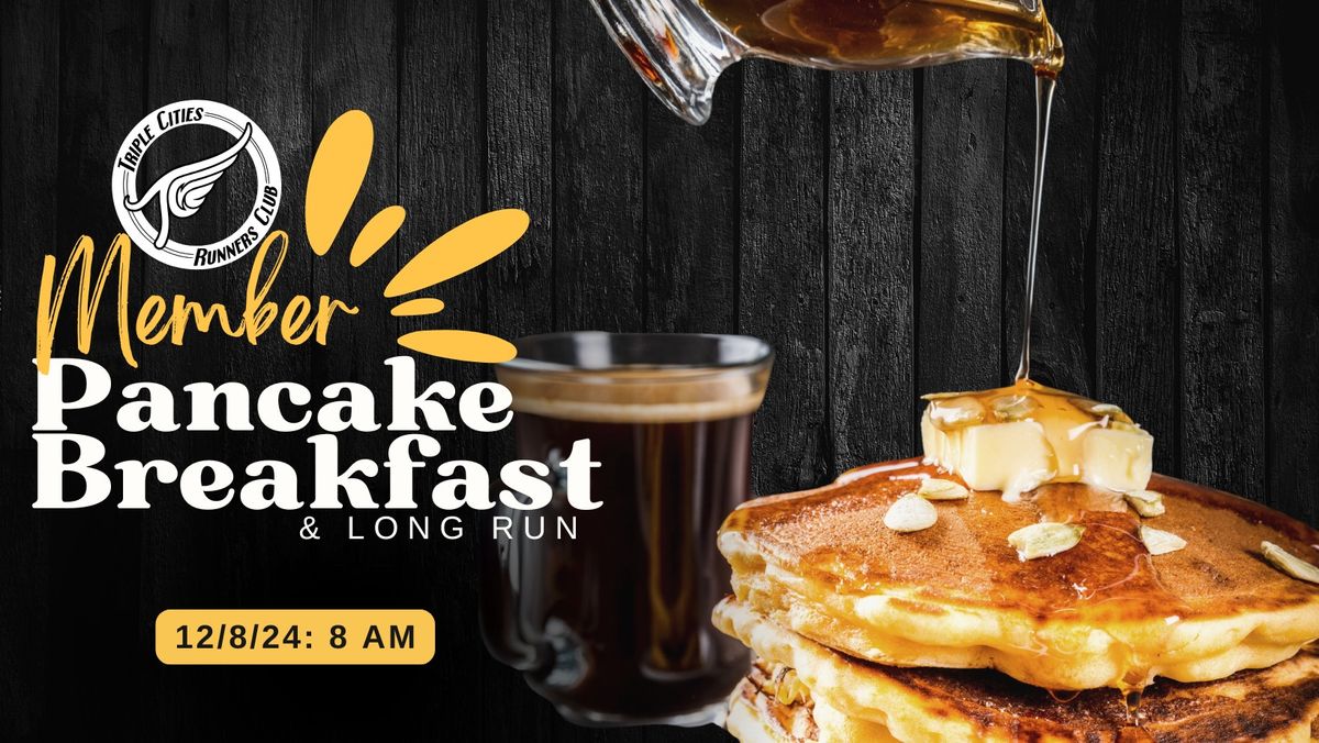 TCRC Member Pancake Breakfast & Long Run