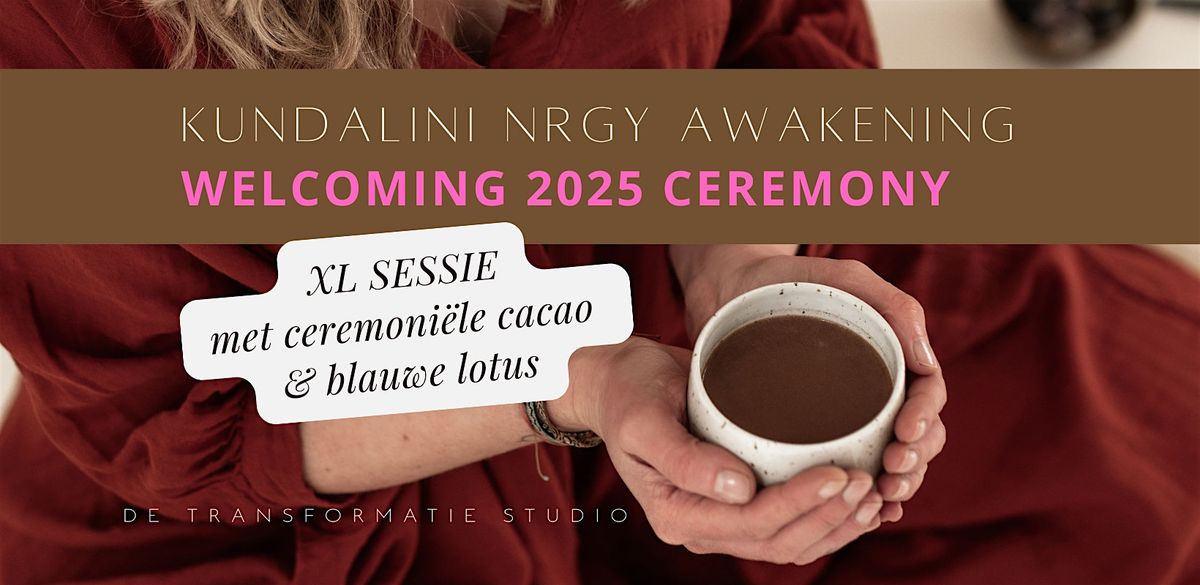 Kundalini NRGY Awakening (KAP) New Year XL met Cacao & Blauwe Lotus