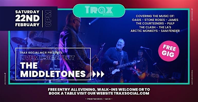 Trax Social presents The Middletones