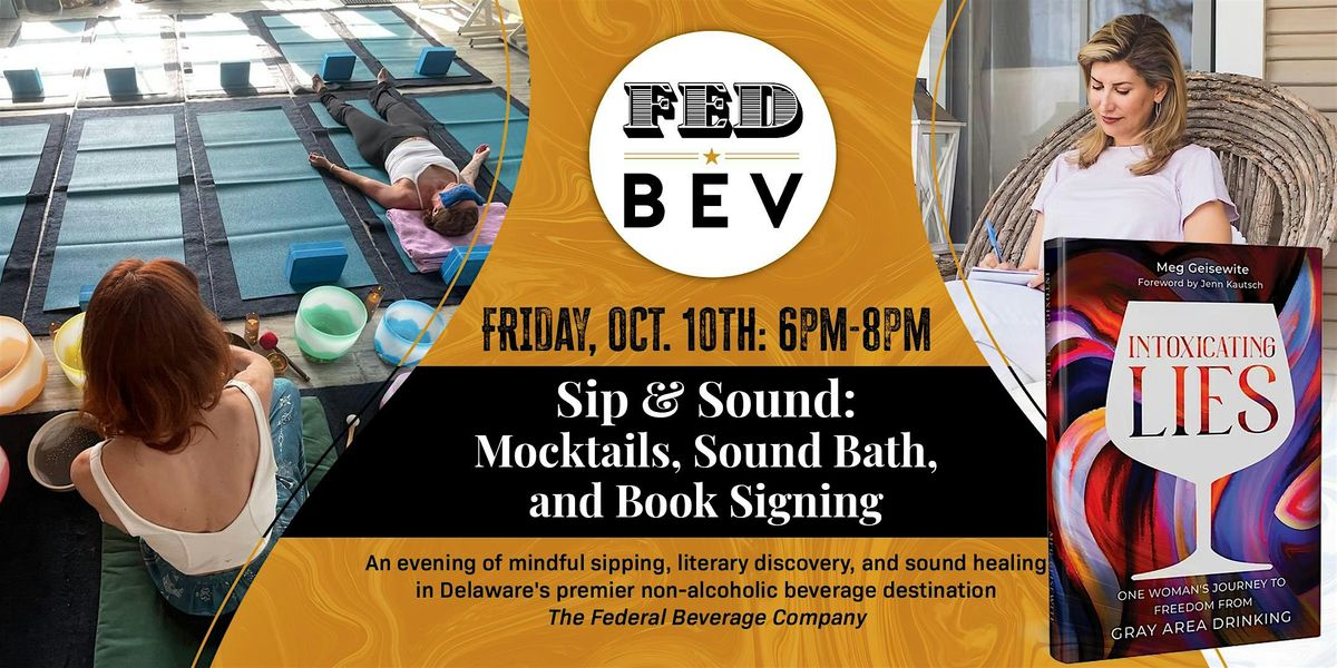 Sip & Sound: Mocktails, Sound Bath, and Book Signing
