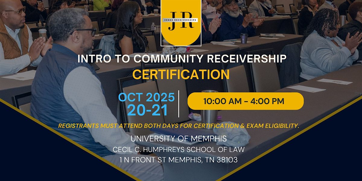 Intro to Community Receivership 101 Certification