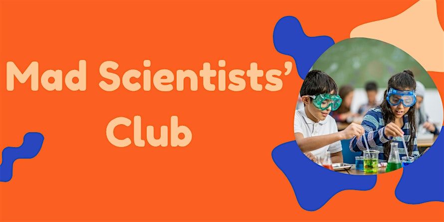 Mad Scientists' Club