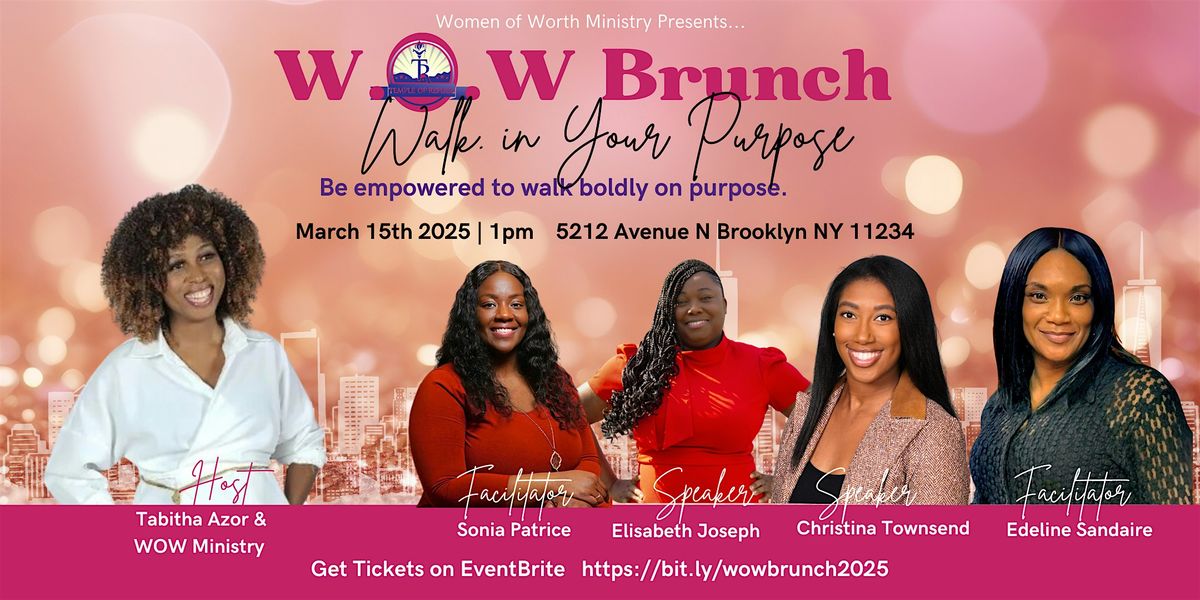 W.O.W  Brunch- Women's Empowerment Brunch