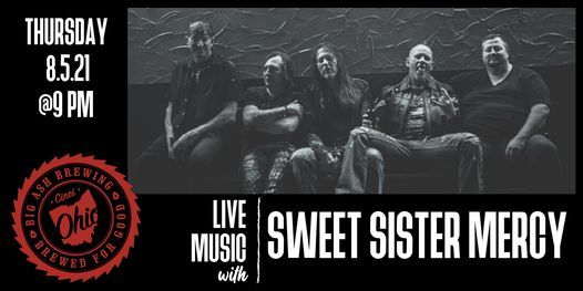 Sweet Sister Mercy Live @Big Ash Brewing
