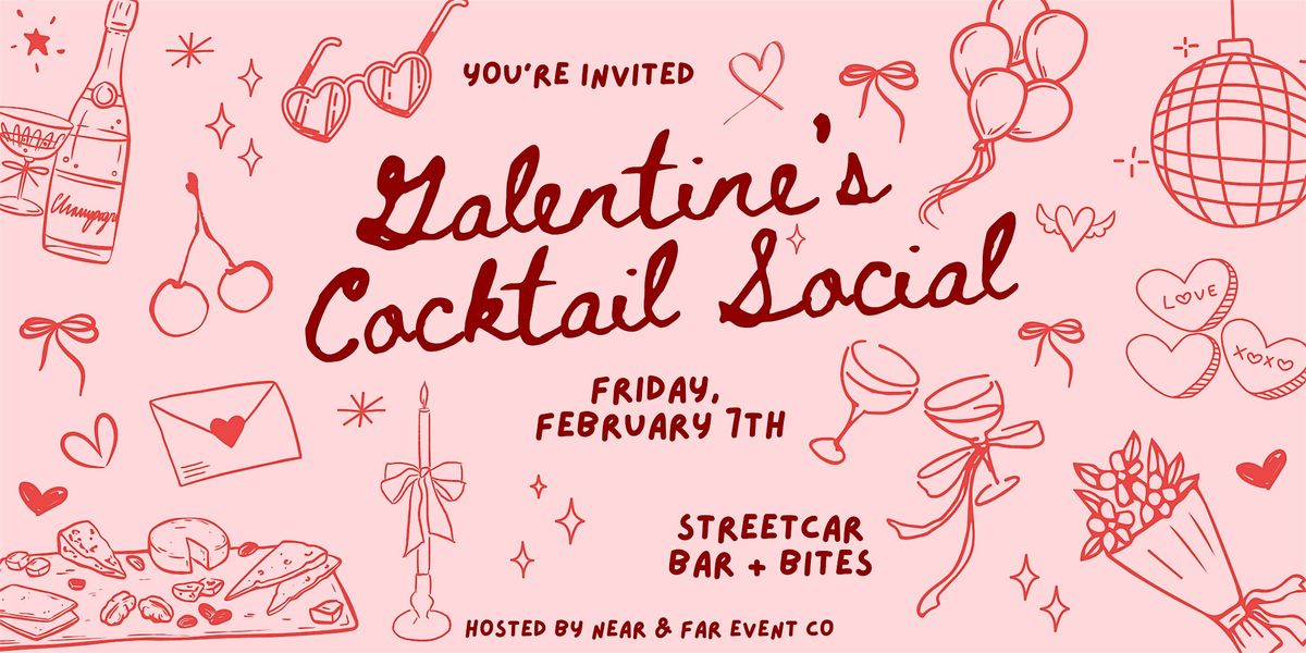 Galentine's Cocktail Social