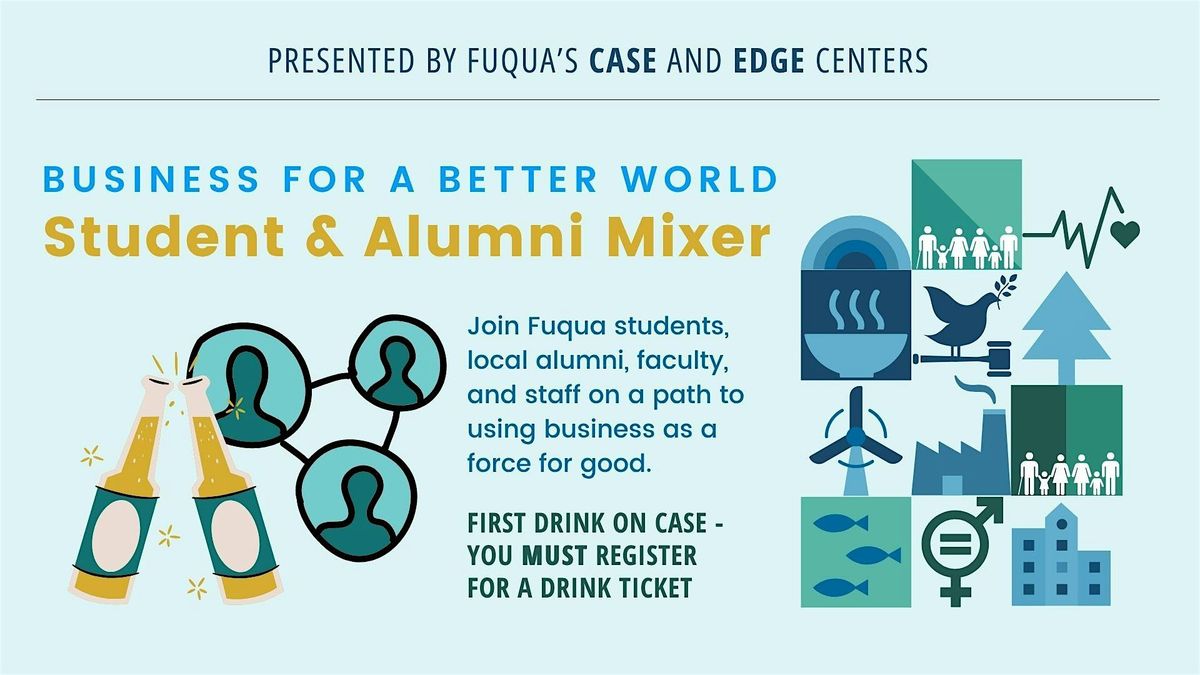 Business for a Better World: Student & Alumni Mixer
