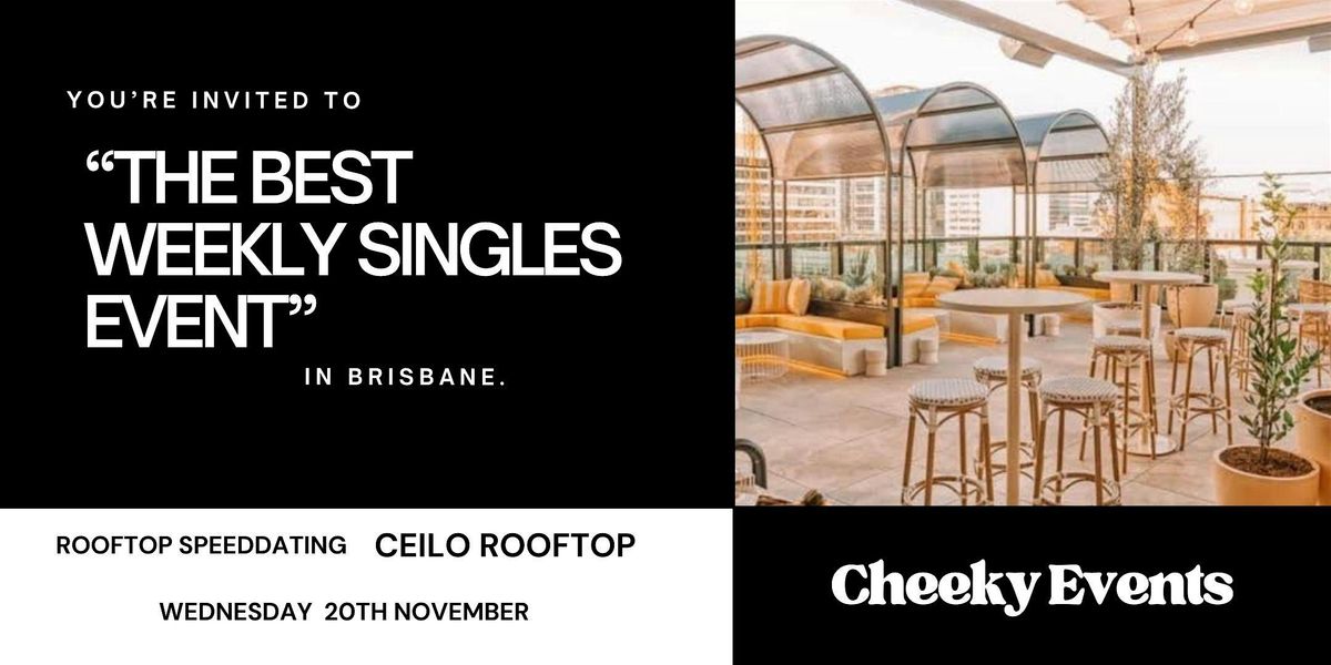 Brisbane speed dating for ages 26-44s by Cheeky Events Australia