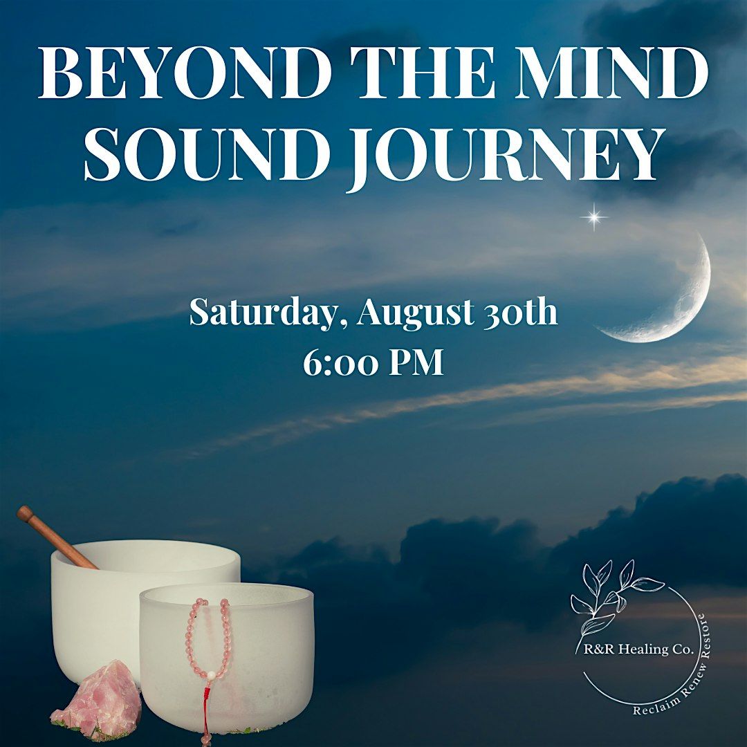Beyond The Mind Soundy Journey