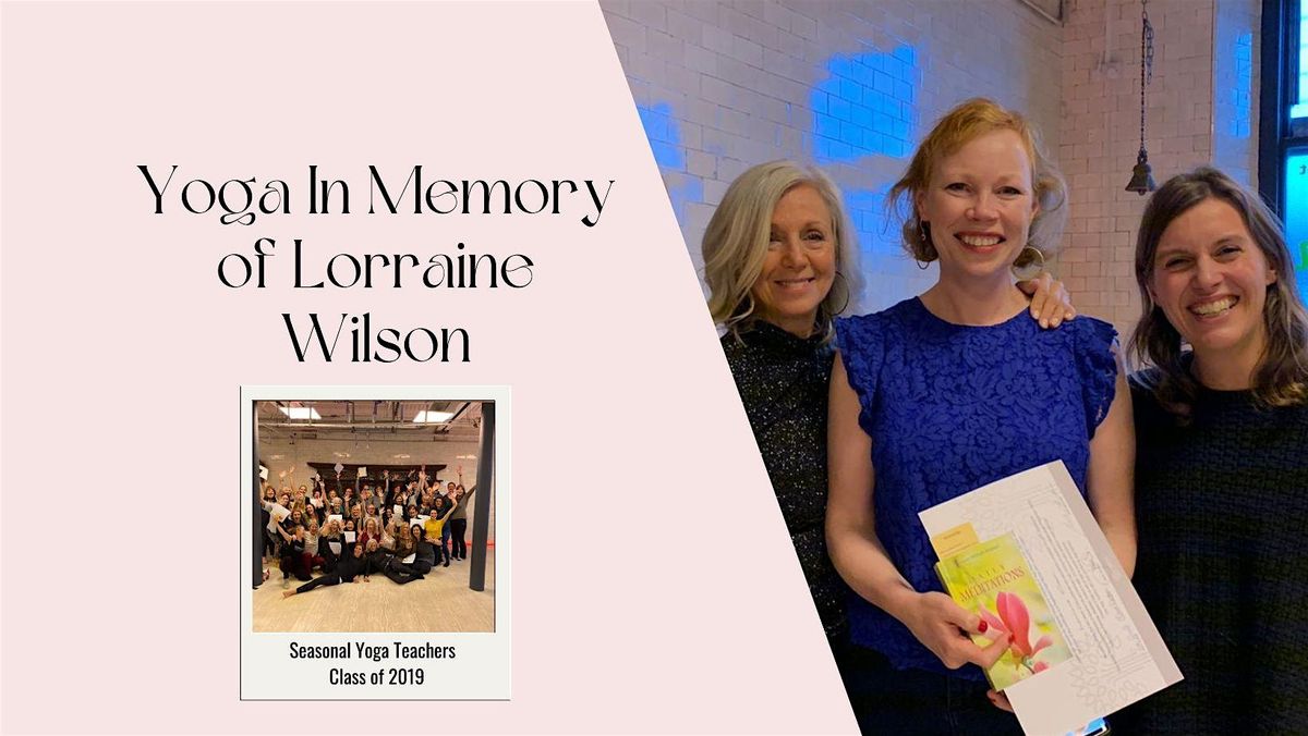 Yoga in Memory of Lorraine: A Candlelit Practice to Support the Beatson