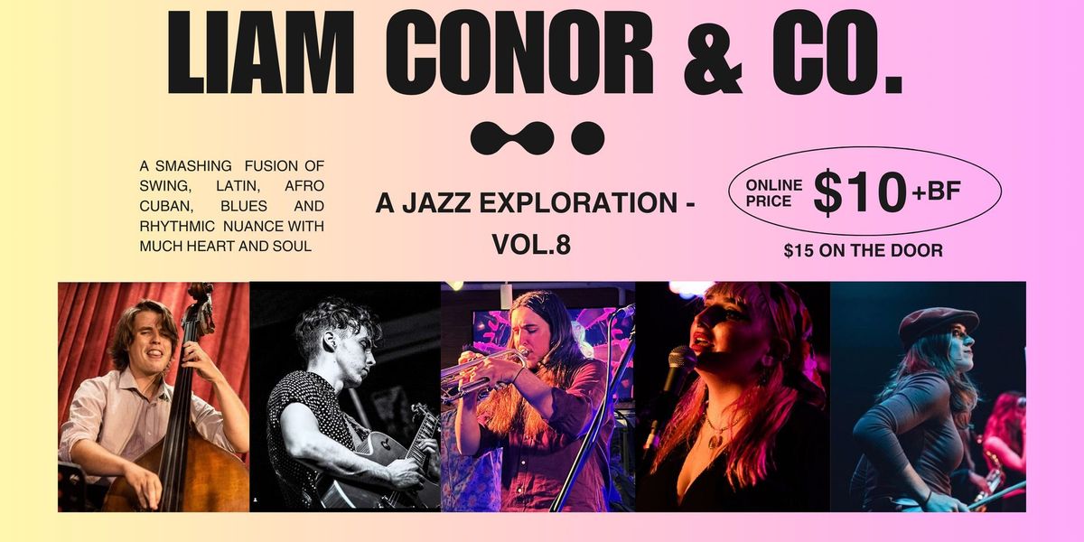 Liam Conor & Co - A Jazz Exploration: Vol-8