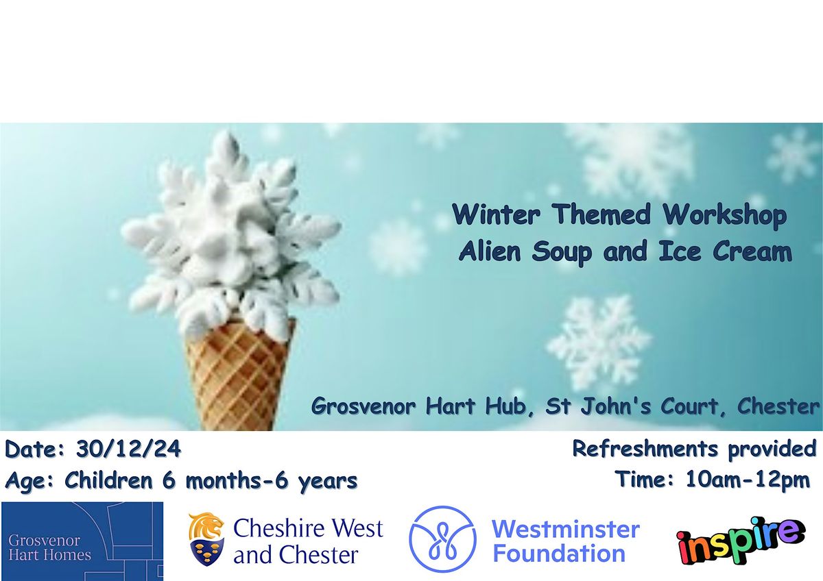 Winter Themed Workshop- Alien Soup and Ice Cream