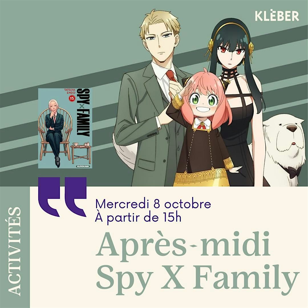 Apr\u00e8s-midi Spy X Family
