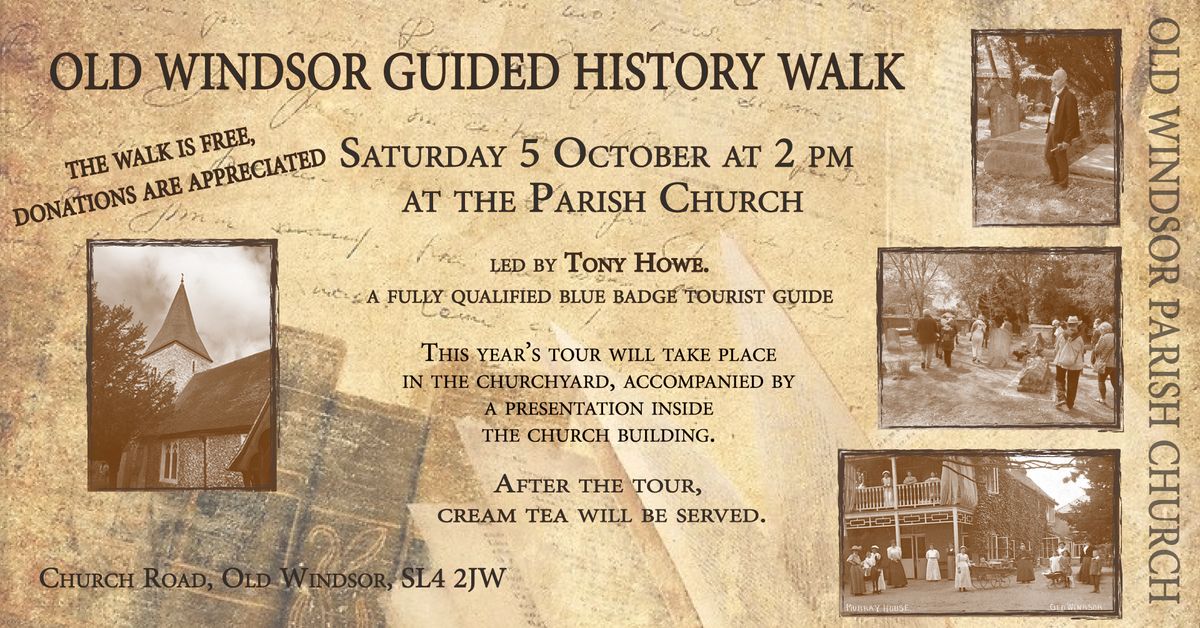 Old Windsor Guided History Walk