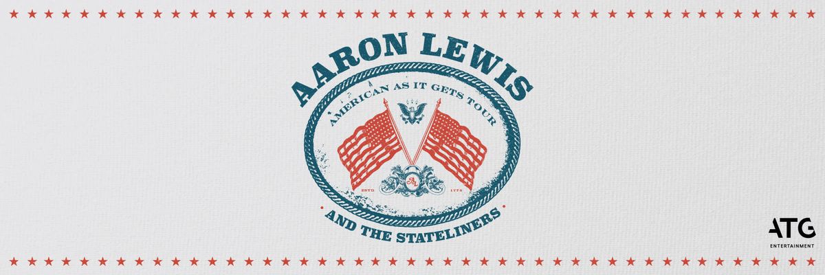 Aaron Lewis and The Stateliners