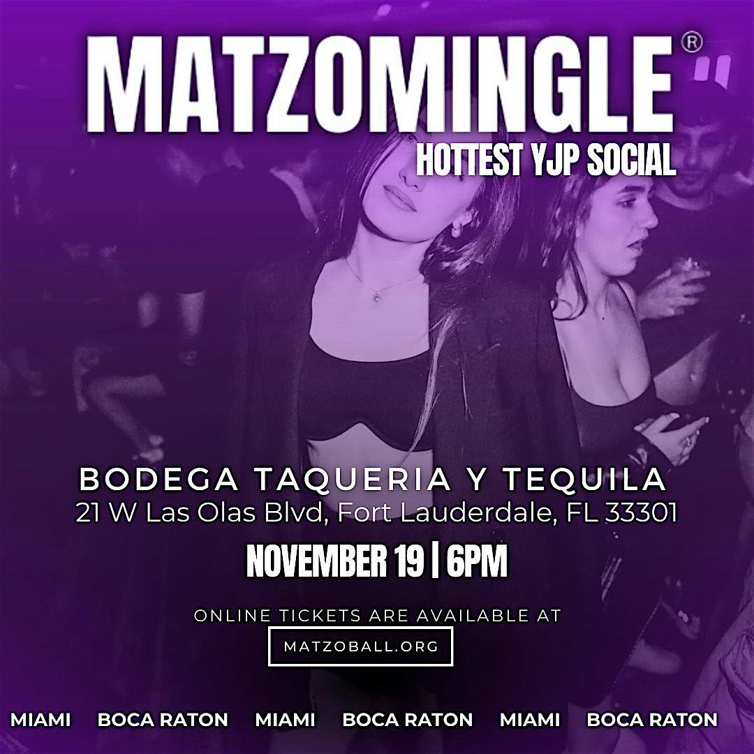 MATZOMINGLE\u00ae AFTER WORK EVENT @ Fort Lauderdale November 2025