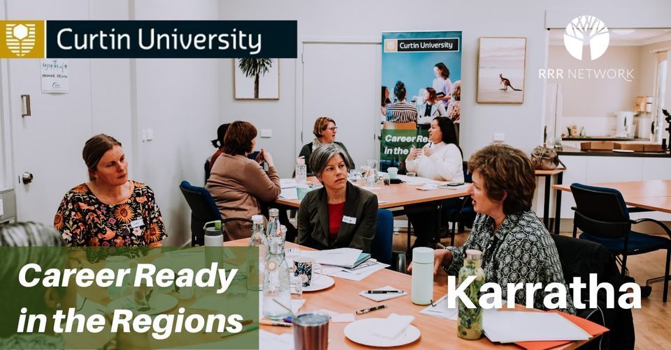 Career Ready in the Regions Karratha, Pilbara Universities Centre