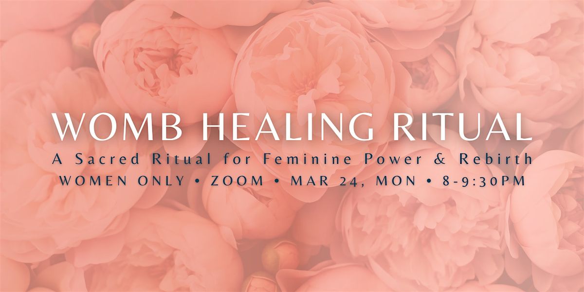 Womb Healing Ritual