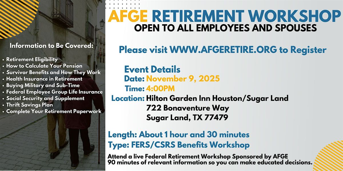 AFGE Retirement Seminar Sugar Land - 11\/09\/25(4PM)