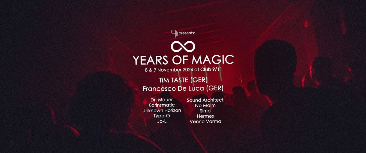 Club 9\/11 presents: 8 Years of Magic