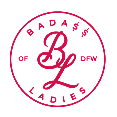 Bada$$ Ladies of DFW