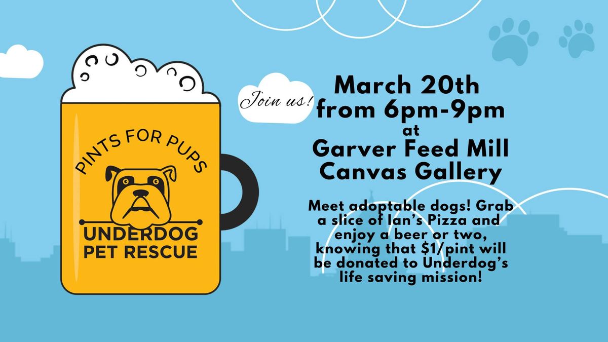 Pints for Pups at Garver Feed Mill Canvas Gallery