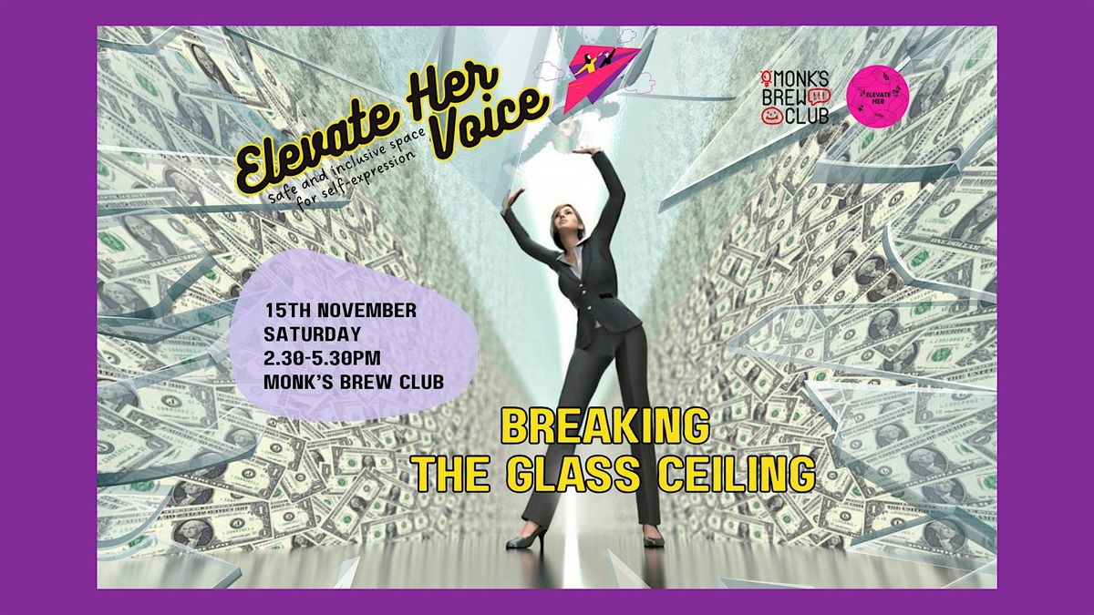 Women Empowerment Workshop : Breaking The Glass Ceiling