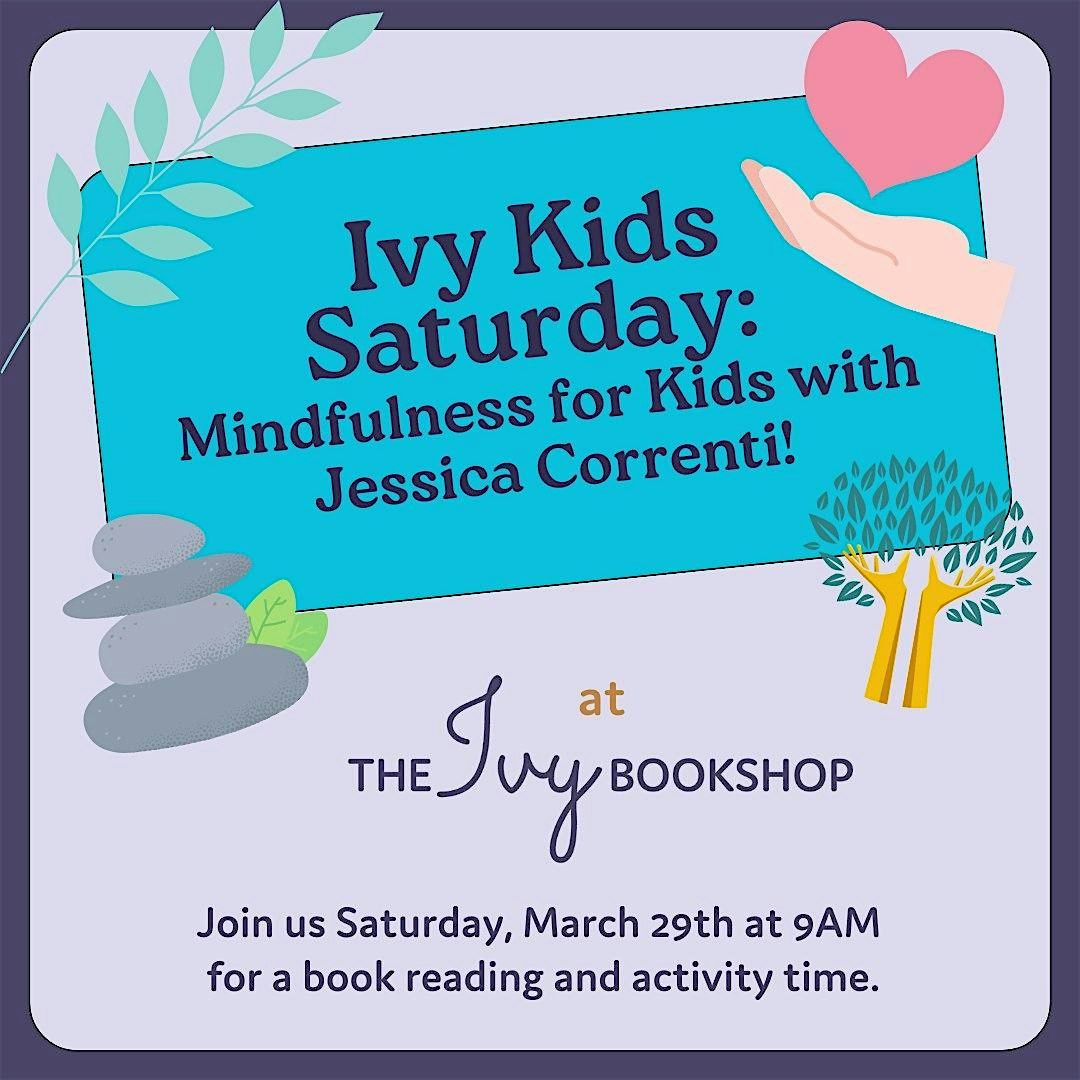 IvyKids Saturday: Mindfulness for Kids with Jessica Correnti