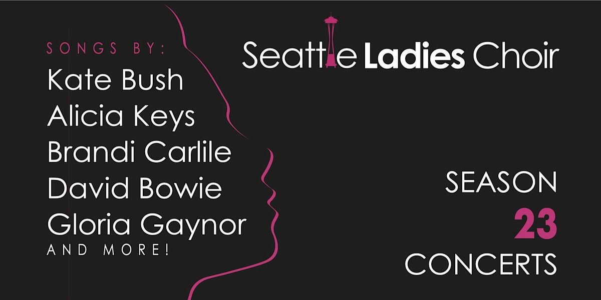 October 18th Matinee Seattle Ladies Choir Season 23 Concert